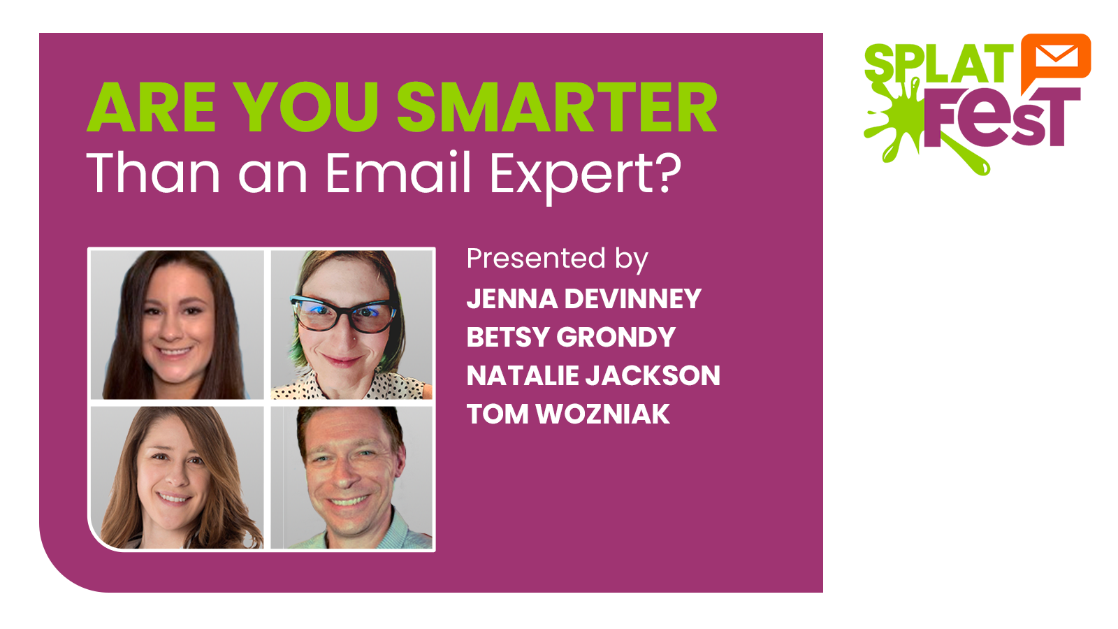 Photos of panelists for Are You Smarter than an Email Expert? game show